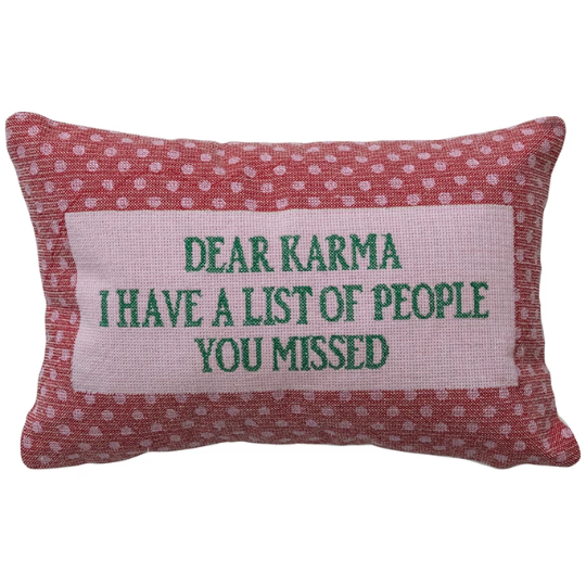 Embroidered Lumbar Pillow "Dear Karma" 9x14in