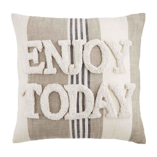 Enjoy Today Striped Pillow  18in