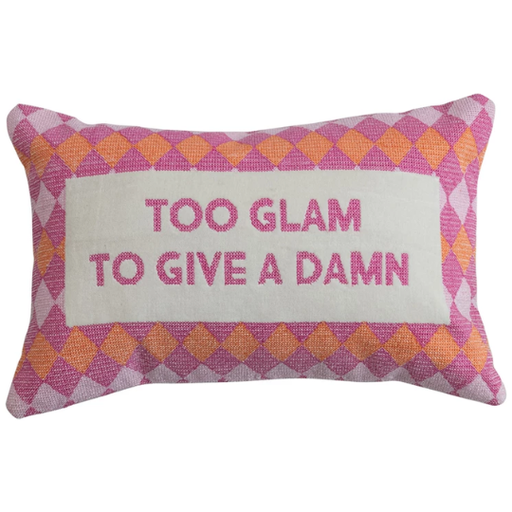 [178578-TT] Embroidered Lumbar Pillow "Too Glam " 9x14in