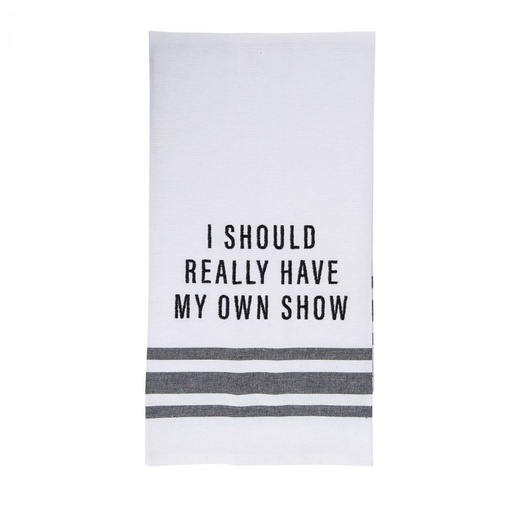 [164410B-TT] My Own Show Tea Towel